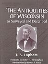 The Antiquities of Wisconsin
