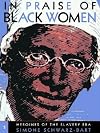 In Praise of Black Women, Volume 2: Heroines of the Slavery Era