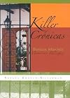 Killer Cronicas: Bilingual Memories (Writing in Latinidad)
