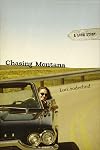 Chasing Montana: A Love Story