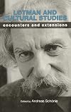 Lotman and cultural studies : encounters and extensions