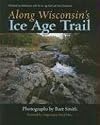 Along Wisconsin's Ice Age Trail