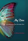 My Diva: 65 Gay Men on the Women Who Inspire Them