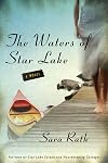 The Waters of Star Lake: A Novel