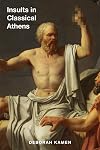 Insults in Classical Athens