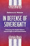 In Defense of Sovereignty: Protecting the Oneida Nation's Inherent Right to Self-Determination