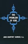 The Problem of God: Yesterday and Today