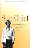 Sun Chief: The Autobiography of a Hopi Indian