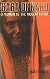 Baba of Karo: A Woman of the Muslim Hausa
