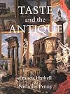 Taste and the Antique: The Lure of Classical Sculpture, 1500-1900