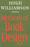Methods of book design : the practice of an industrial craft