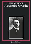 The Music of Alexander Scriabin