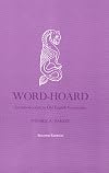 Word-Hoard: An Introduction to Old English Vocabulary