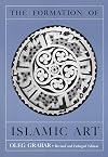 The formation of Islamic art