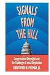 Signals from the Hill: Congressional Oversight and the Challenge of Social Regulation