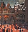 Venetian Narrative Painting in the Age of Carpaccio
