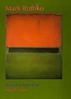 Mark Rothko: Subjects in Abstraction