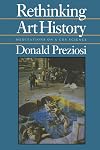 Rethinking Art History: Meditations on a Coy Science