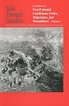 Post/Colonial Conditions: Exiles, Migrations, and Nomadisms, Volume II