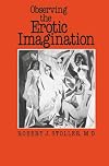 Observing the Erotic Imagination