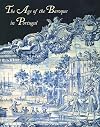 The Age of the Baroque in Portugal