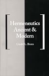 Hermeneutics Ancient and Modern