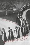 In Adamless Eden: The Community of Women Faculty at Wellesley