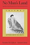 No Man's Land: The Place of the Woman Writer in the Twentieth Century, Volume 3: Letters from the Front