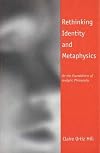 Rethinking Identity and Metaphysics: On the Foundations of Analytic Philosophy