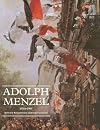 Adolph Menzel, 1815-1905: Between Romanticism and Impressionism