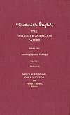 The Frederick Douglass Papers. Series Two: Autobiographical Writings. Volume 1: Narrative