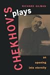 Chekhov's Plays: An Opening into Eternity
