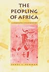 The Peopling of Africa: A Geographic Interpretation