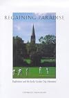 Regaining Paradise: Englishness and the Early Garden City Movement