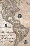 The Americas in the Age of Revolution: 1750-1850