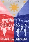 Closer Than Brothers: Manhood at the Philippine Military Academy