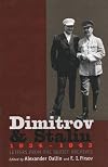 Dimitrov and Stalin, 1934-1943: Letters from the Soviet Archives