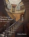 The Genius of Robert Adam: His Interiors