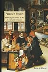 Peiresc's Europe: Learning and Virtue in the Seventeenth Century