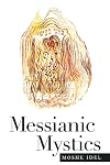 Messianic Mystics