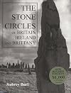 The Stone Circles of Britain, Ireland and Brittany