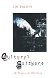 Cultural Software: A Theory of Ideology