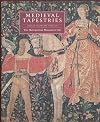 Medieval Tapestries in The Metropolitan Museum of Art