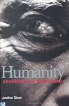 Humanity : a moral history of the twentieth century