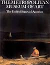 The Metropolitan Museum of Art: The United States of America