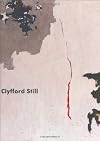 Clyfford Still: Paintings, 1944 - 1960