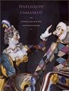 Harlequin Unmasked: The Commedia Dell'Arte and Porcelain Sculpture