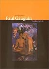 Paul Gauguin: An Erotic Life