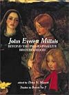 John Everett Millais: Beyond the Pre-Raphaelite Brotherhood