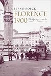 Florence 1900: The Quest for Arcadia
